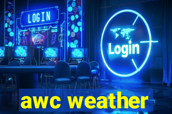awc weather